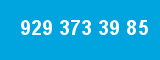 929 373 39 85